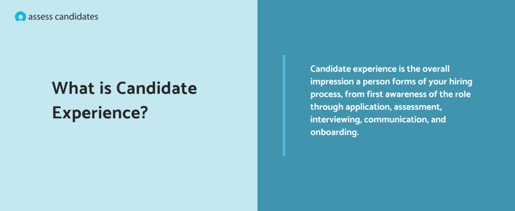 What is candidate experience