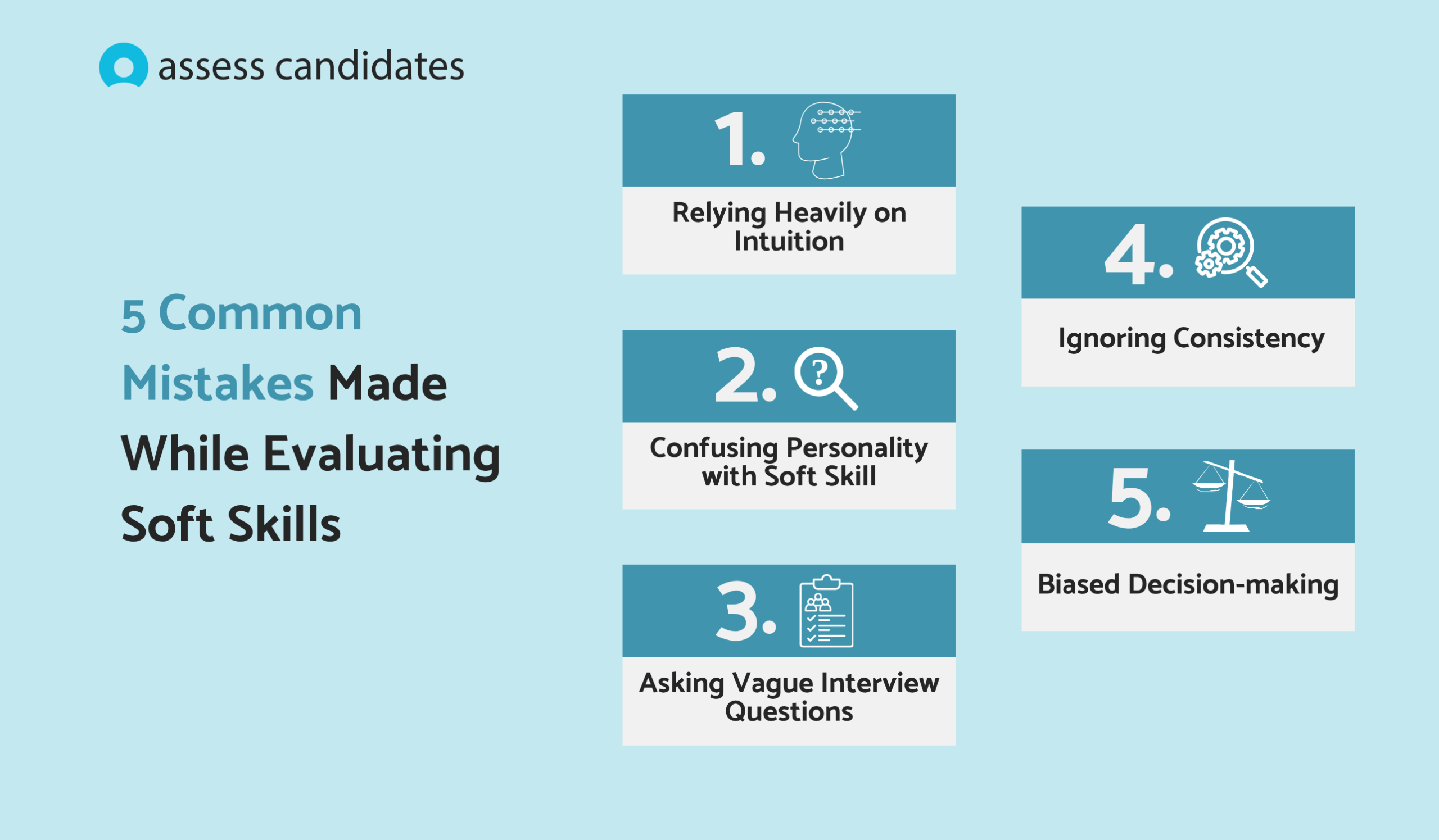 What are the common mistakes made when evaluating soft skills?