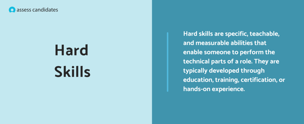 What are hard skills?