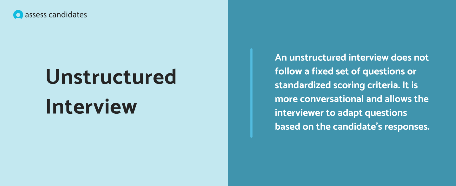 Structured vs. Unstructured Interviews: A Practical Guide