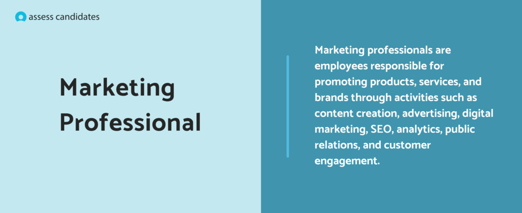 What is a marketing professional?