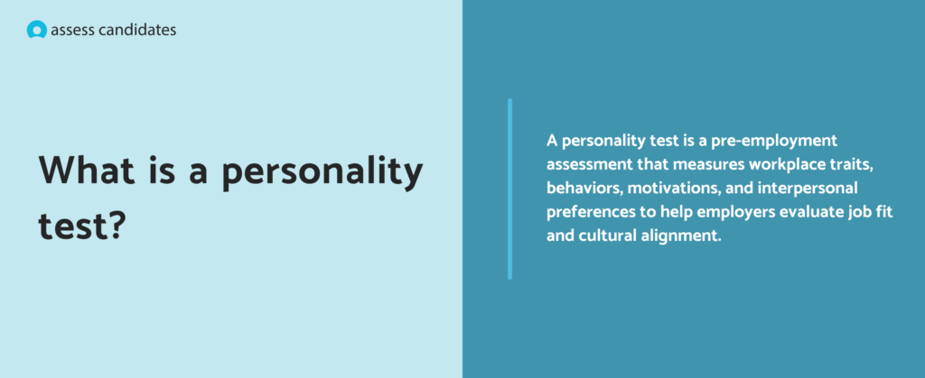 What is a personality test?