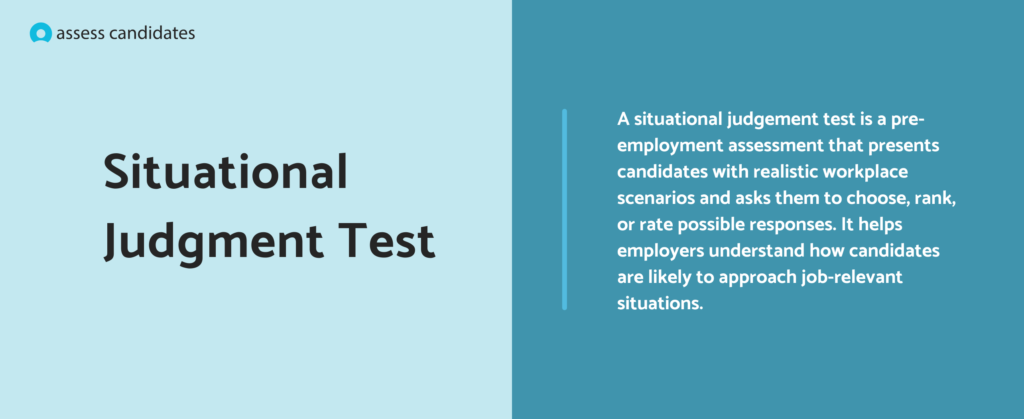 What is a situational judgment test?