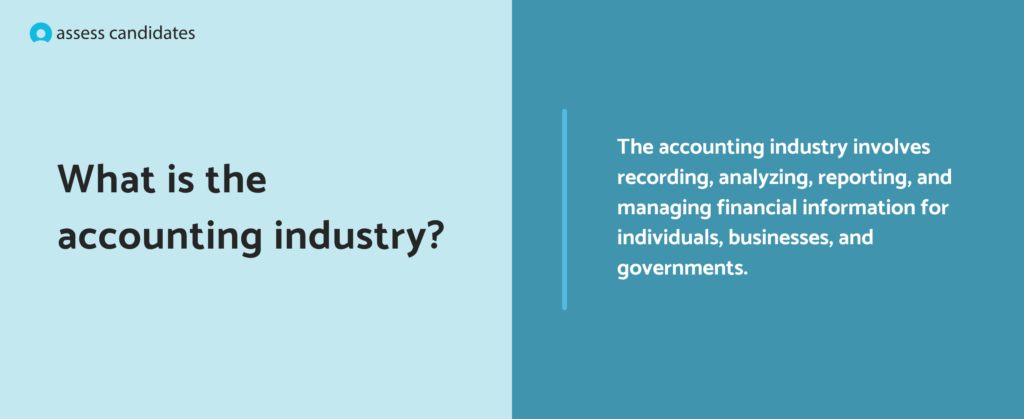 What is the accounting industry