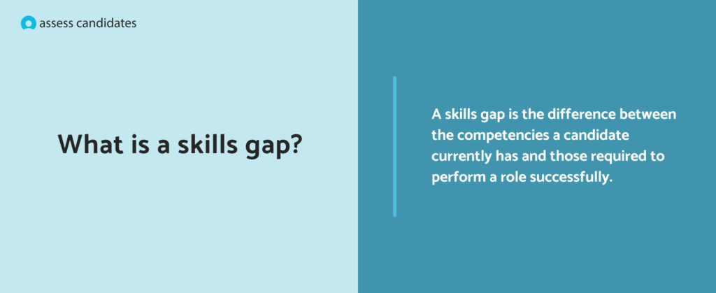 What is a skills gap