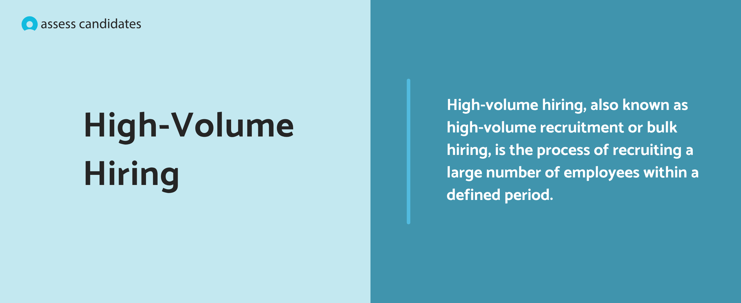 What is high volume hiring